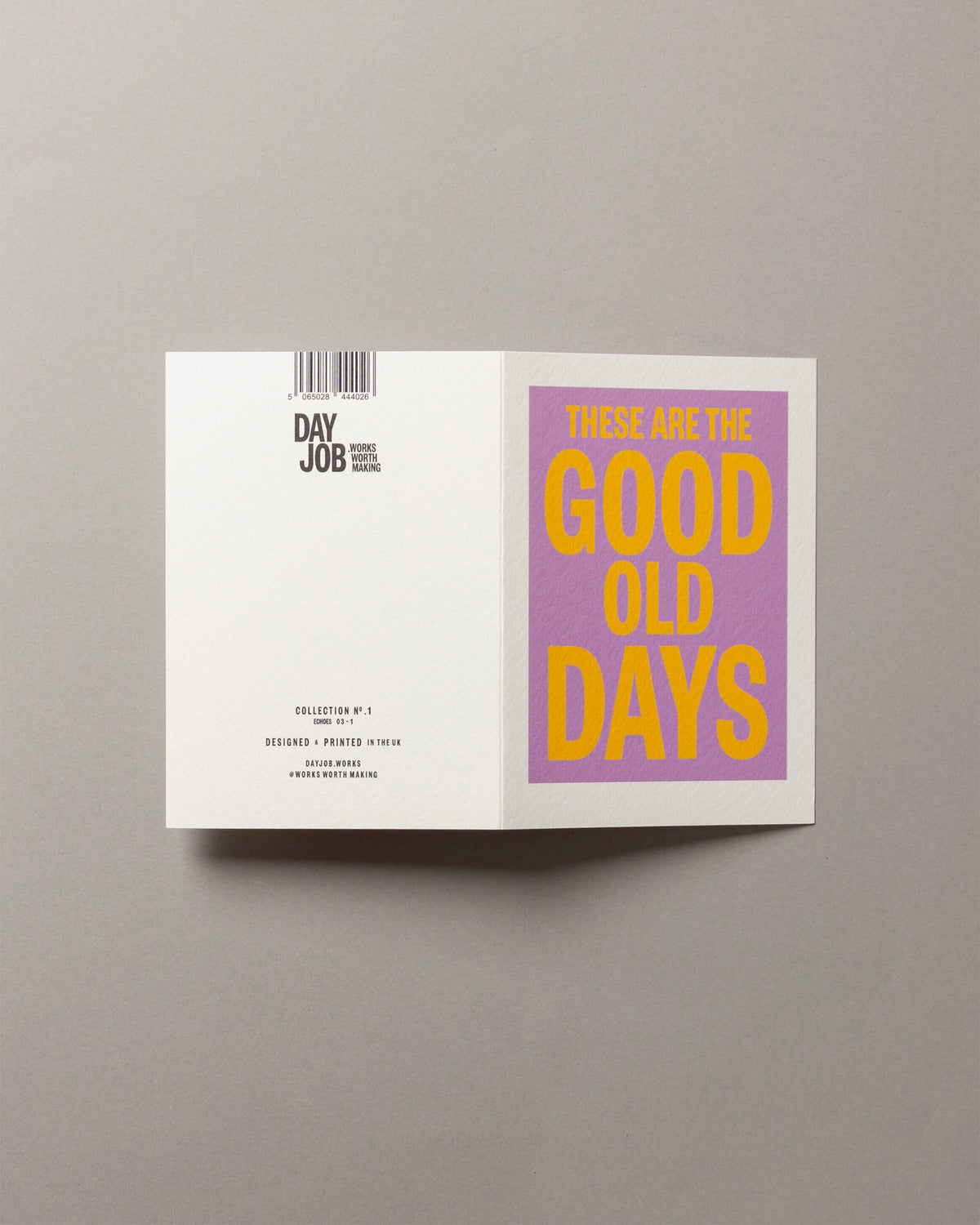 These are the good old days – ECHOES A6 Greeting Card