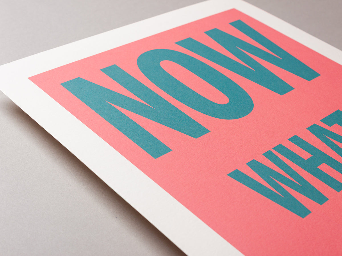 Now what? – ECHOES 30 x 40cm Art Print