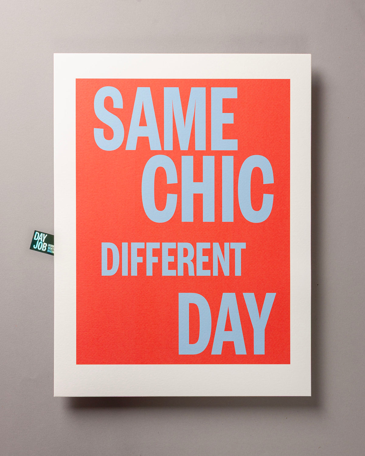 Same chic different day – ECHOES 30 x 40cm Art Print